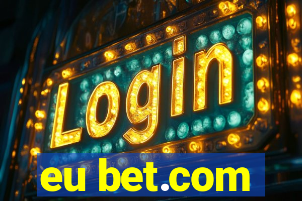 eu bet.com